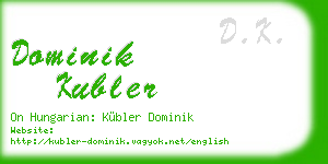 dominik kubler business card